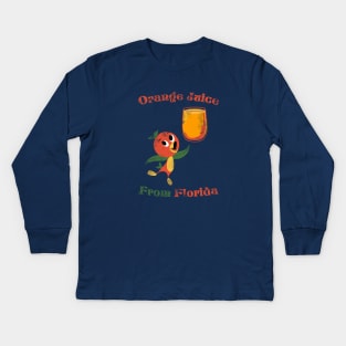 Orange Juice From Florida Kids Long Sleeve T-Shirt